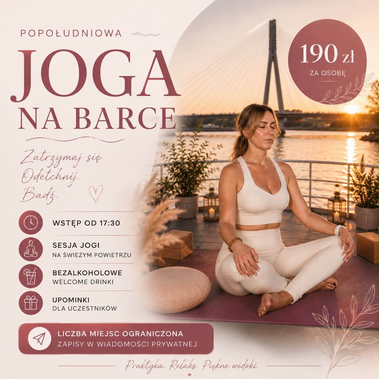 Plakat wydarzenia Popołudniowa Joga na Barce – po prawej kobieta medytująca w siadzie skrzyżnym na macie na pokładzie barki nad Wisłą o zachodzie słońca, w tle most wantowy, oznaczenie ceny 190 zł za osobę oraz informacje: wstęp od 17:30, sesja jogi na świeżym powietrzu, bezalkoholowe welcome drinki, upominki dla uczestników, liczba miejsc ograniczona